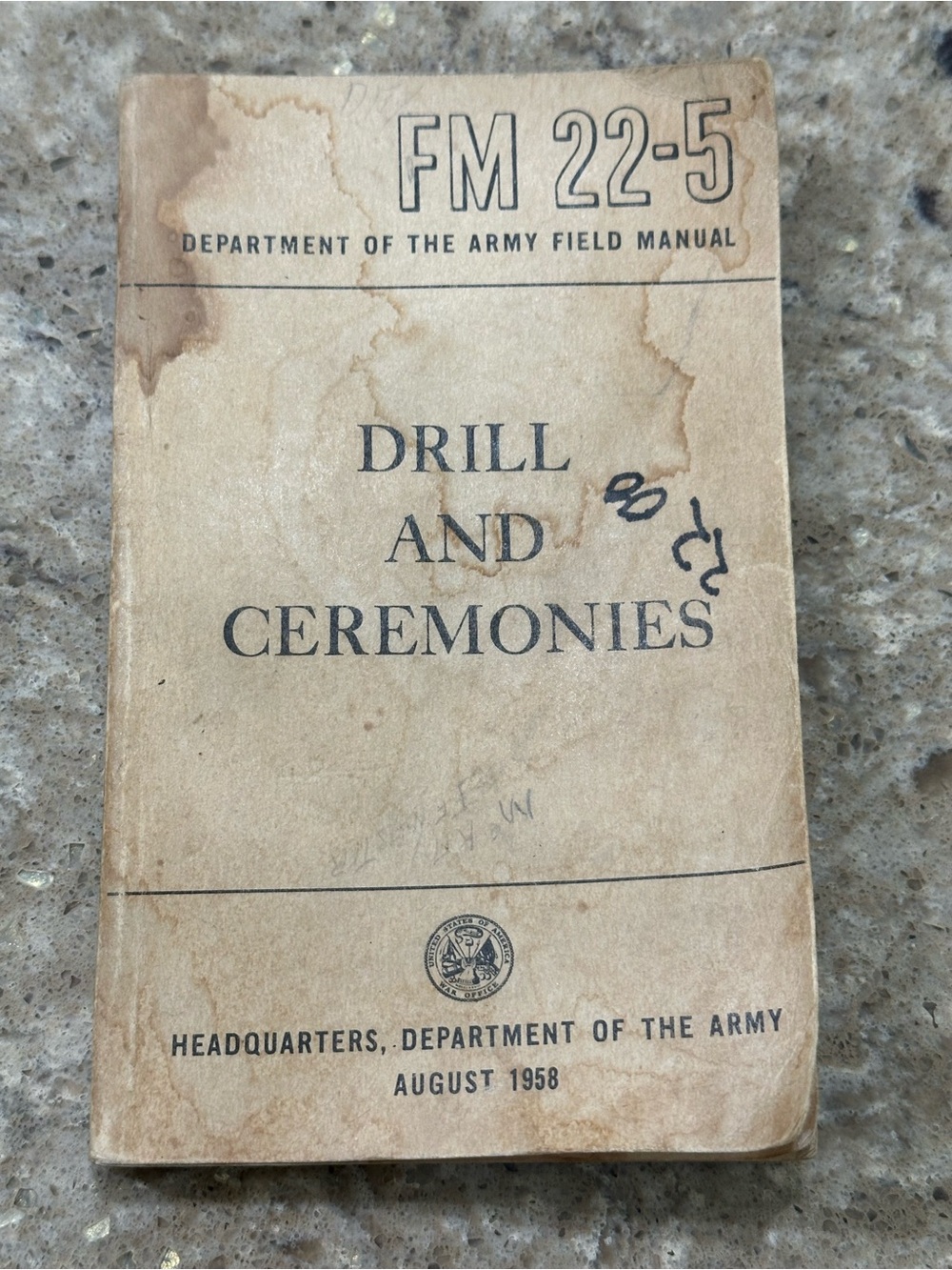 FM 22-5 Drill and Ceremonies Vintage Army Field Manual - August 1958